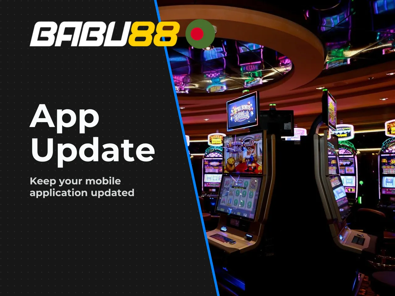 How to Update the Babu88 App to the Latest Version. Because the Android APK is not distributed via Google Play, automatic updates are not handled by the system app store. You have two options: **Metho
